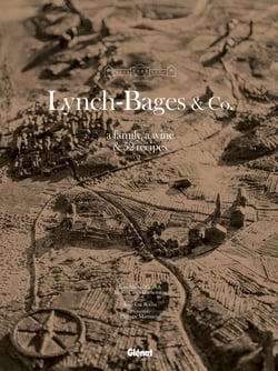 Lynch-Bages & Co. - a family, a wine & 52 recipes