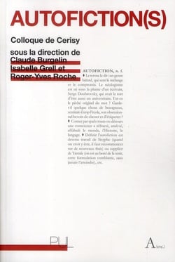 Autofiction(s) - colloque de cerisy