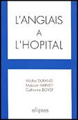 L'anglais a l'hopital