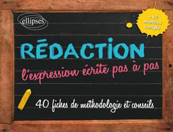 Rédaction - L'expression écrite pas à pas