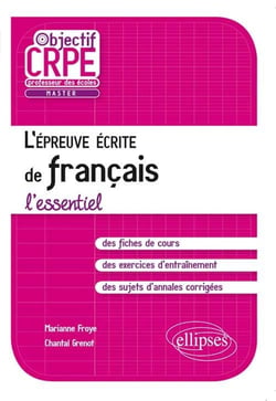 L'épreuve écrite de français - l'essentiel