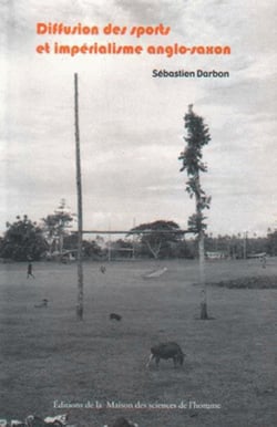 Diffusion du sport et impérialisme anglo-saxon