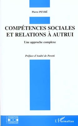 COMPETENCES SOCIALES ET RELATIONS A AUTRUI