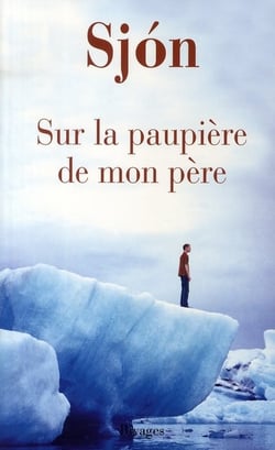 Sur les paupières de mon père