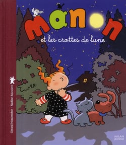 Manon et les crottes de lune