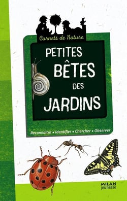 Petites bêtes des jardins