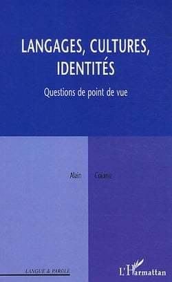 Langages, cultures, identités : Questions de point de vue