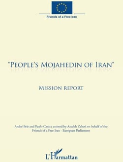 "people's mojahedin of iran" - mission report
