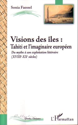 Visions des îles : Du mythe à son exploration littéraire (XVIIIe-XXe siècles)