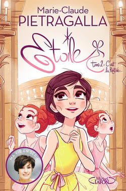 Étoile Tome 2 : c'est la rentrée...