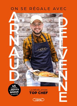 On se régale avec Arnaud Delvenne
