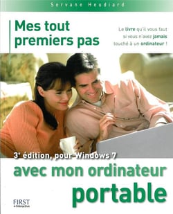 Mes tout premiers pas avec mon ordinateur portable - 3ed
