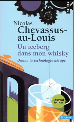 Un iceberg dans mon whisky - quand la technologie dérape