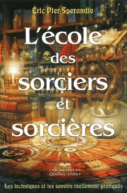 L'école des sorciers et sorcières (4e édition)