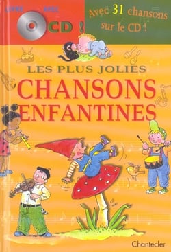 Les plus jolies chansons enfantines
