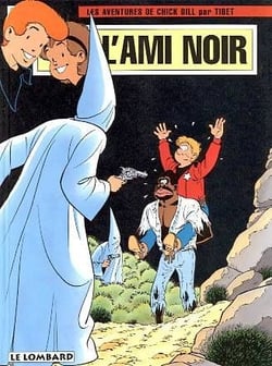 Les aventures de Chick Bill Tome 60 : l'ami noir