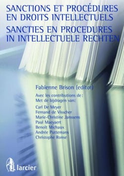 Propriété intellectuelle - sanctions et procédures