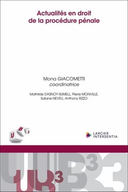 Actualités en droit de la procédure pénale
