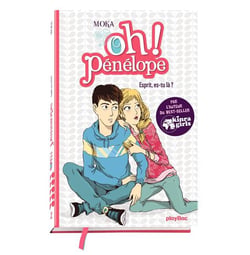 Oh ! Pénélope Tome 2 : esprit, es-tu là ?