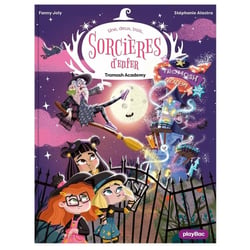 Une, deux, trois Sorcières d'enfer - Tromosh Academy - Tome 3