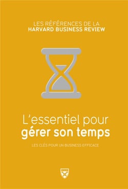 L'essentiel pour gérer son temps