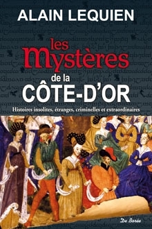 Les mystères de la côte-d'or