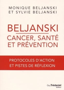 Beljanski - Cancer, santé et prévention