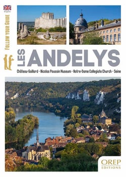 Les andelys : château-gaillard, nicolas poussin museum, notre-dame collegiale church, seine