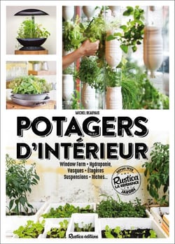 Potagers d'intérieur : window farm, hydroponie, vasques, étagères, suspensions, niches...