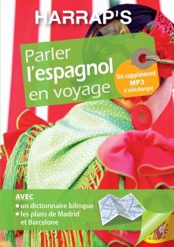 PARLER L'ESPAGNOL EN VOYAGE