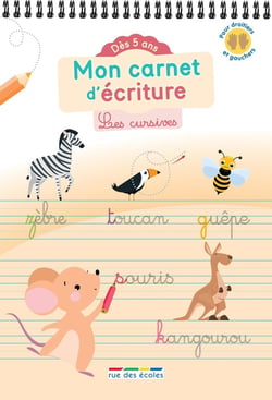 Mon carnet d'écriture : les cursives