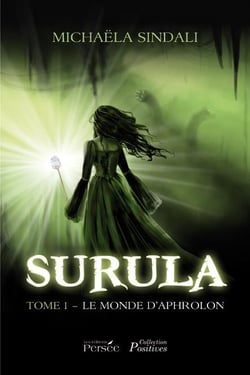 Surula t.1 - le monde d'Aphrolon