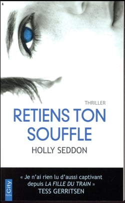 Retiens ton souffle
