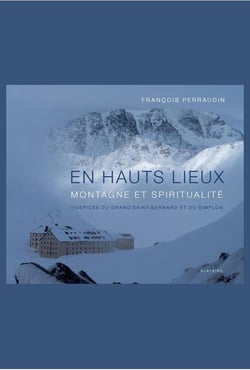 En haux lieux - montagne et spiritualité