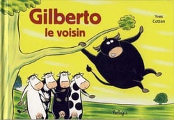 Gilberto le voisin