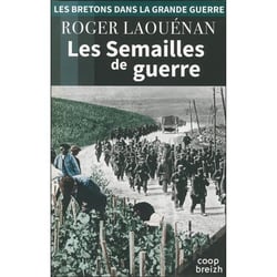 Les semailles de guerre