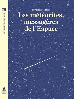 Les météorites, messagères de l'espace