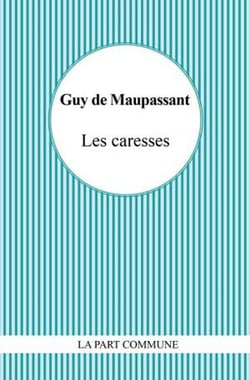 Les caresses