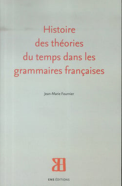 Histoire des théories du temps dans les grammaires françaises