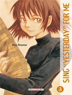 Sing "yesterday" for me Tome 3