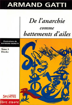 De l anarchie comme battements d ailes t3