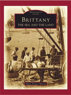 Brittany, the sea and the land