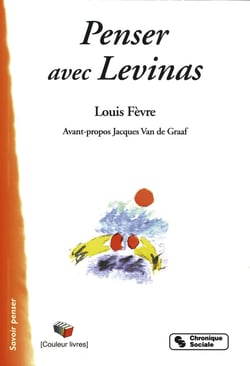 Penser avec lévinas