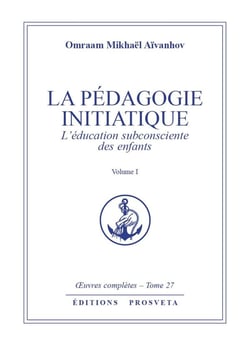 La Pédagogie initiatique