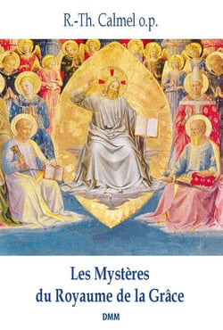 Les mystères du royaume de la grâce