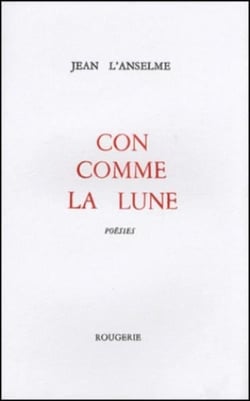 Con comme la lune