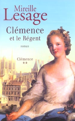 Clémence et le régent