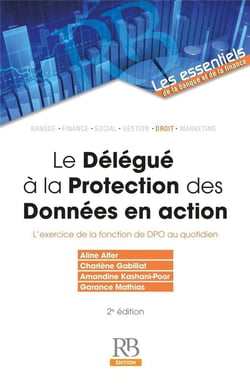 Le délégué à la protection des données (2e édition)