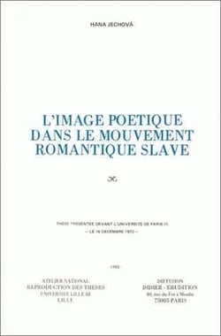 L'Image poétique dans le mouvement romantique slave