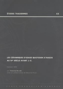 Les céramiques d'usage quotidien à thasos au ive siecle avant j.-christ